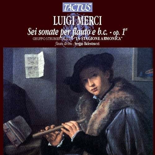 Merci/ Balestracci/ Gruppo Strumentale Stagione - 6 Flute Sonatas