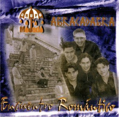 Mojado/ Abracadabra - Encuentro Romantico