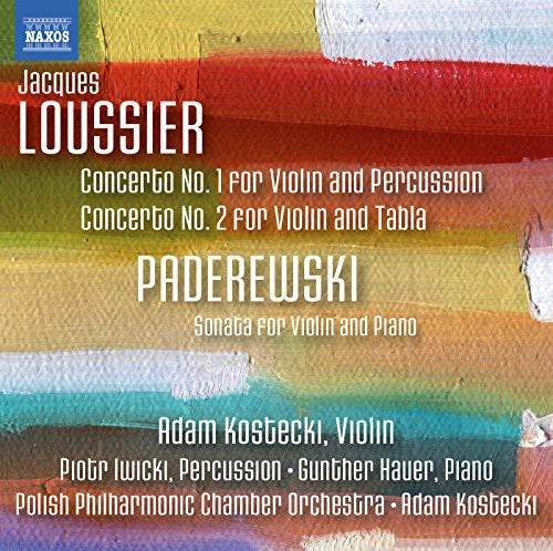Loussier/ Paderewski - Violin Ctos 1 & 2 Sonata for Violin & Pno in