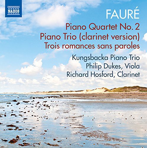 Faure - Chamber Music