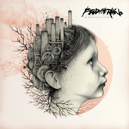 Feed the Rhino - Sorrow & the Sound