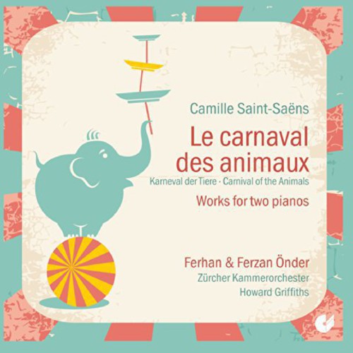 Saint-Saens - Le Carnaval Des Animaux