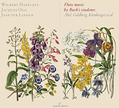 Kirnberger/ Goldberg/ Abel/ Muethel/ Krebs - Flute Music By Bach's Students