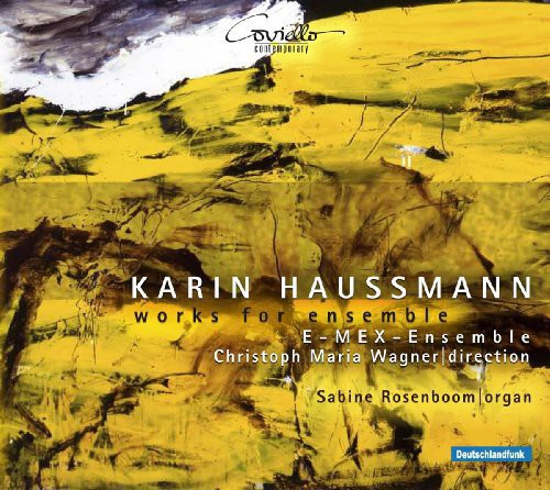 Haussman/ Wagner/ Rosenboom - Works for Ens