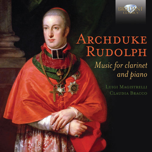 Archduke/ Magistrelli/ Bracco - Music for Clarinet & Piano