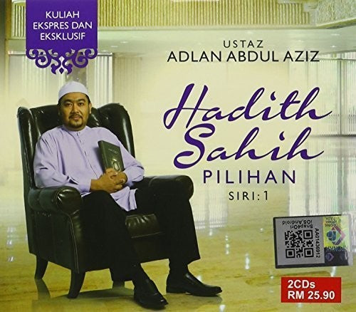 Ustaz Adlan Abd Aziz - Hadith Sahih Pilihan Siri1