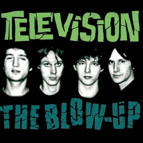 Television - Blow Up (remastered)