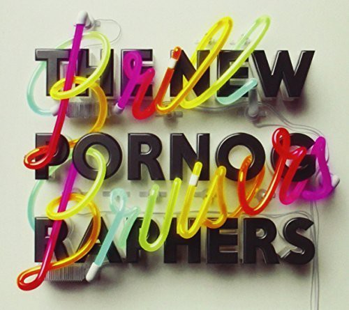 The New Pornographers - Brill Bruisers