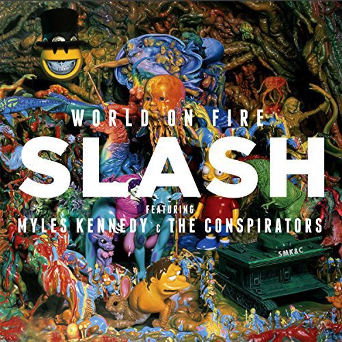 Slash/ Myles Kennedy / Conspirators - World On Fire