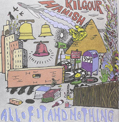 Hamish Kilgour - All of It & Nothing