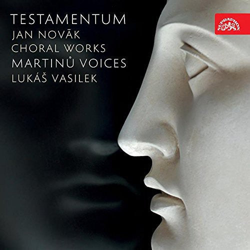 Noval/ Vasilek/ Novakova/ Voboril - Testamentum-Choral Works