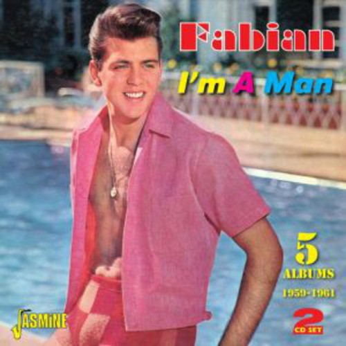 Fabian - I'm a Man:5 Albums 1959-61