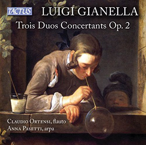 Gianella/ Pasetti/ Ortensi - Trois Duos Concertants 2
