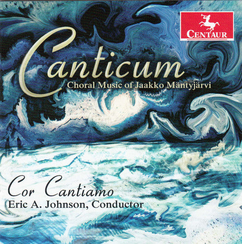 Mantyjarvi/ Weiss/ Filetti/ Ferguson - Canticum: Choral Music of Jaakko Mantyjarvi