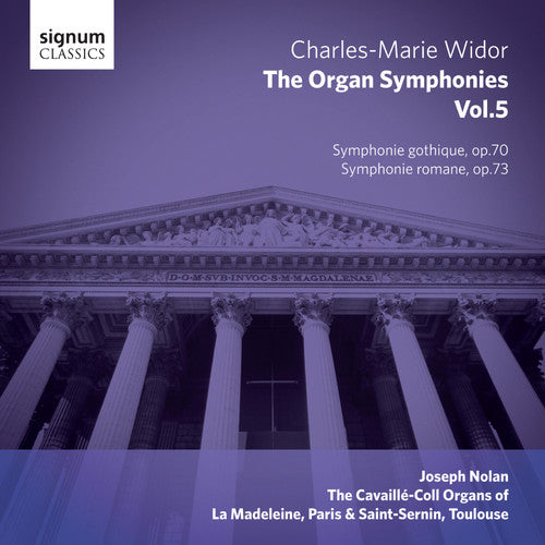 Widor/ Nolan - Widor: The Organ Symphonies, Vol. 5