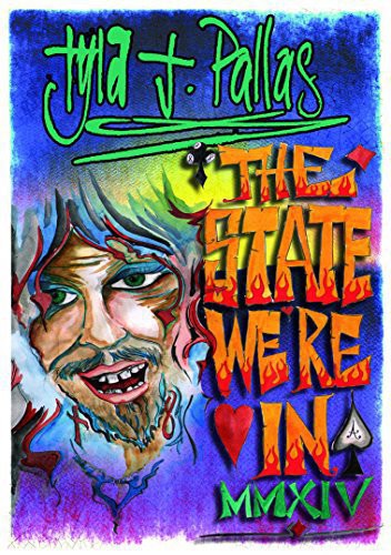Tyla Pallas J. - State We're in Mmxiv