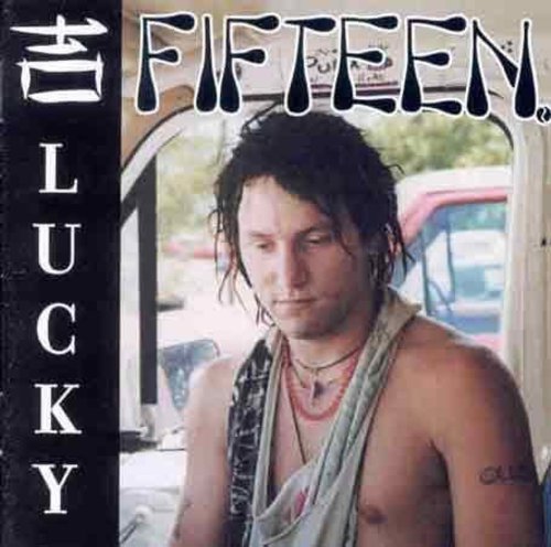 Fifteen - Lucky