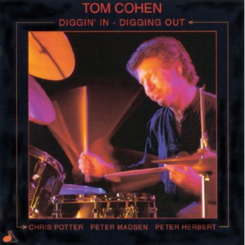 Tom Cohen - Diggin In, Digging Out