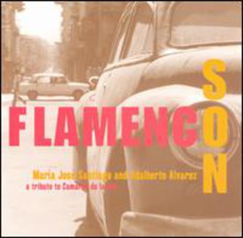 Maria Santiago Jose/ Adalberto Alvarez - Flamenco Son