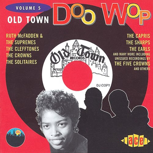 Various - Old Town Doo Wop, Vol. 5