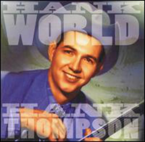 Hank Thompson - Hankworld