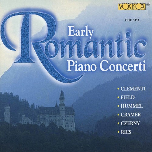 Early Romantic Piano Concerti/ Various - Early Romantic Piano Concerti / Various