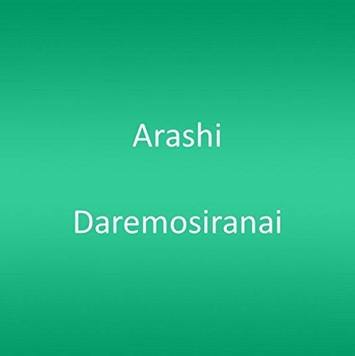 Arashi - Daremosiranai