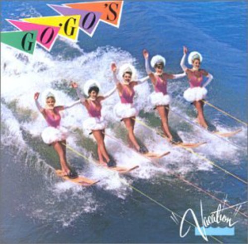 Go-Go's - Vacation