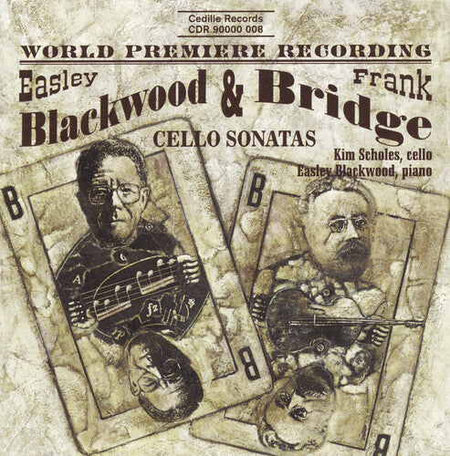 Blackwood/ Brigde/ Scholes - Cello Sonatas
