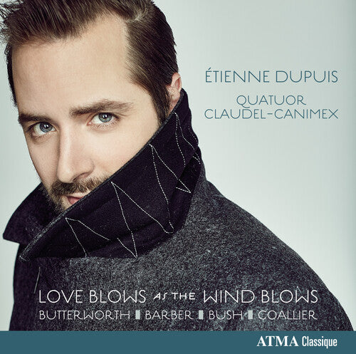 Butterworth/ Dupuis/ Claudel-Canimex Quartet - Love Blows As the Wind Blows
