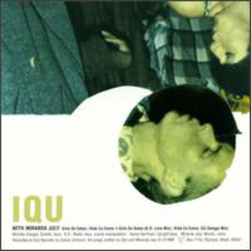 Iqu/ Miranda July - Girls on Dates EP
