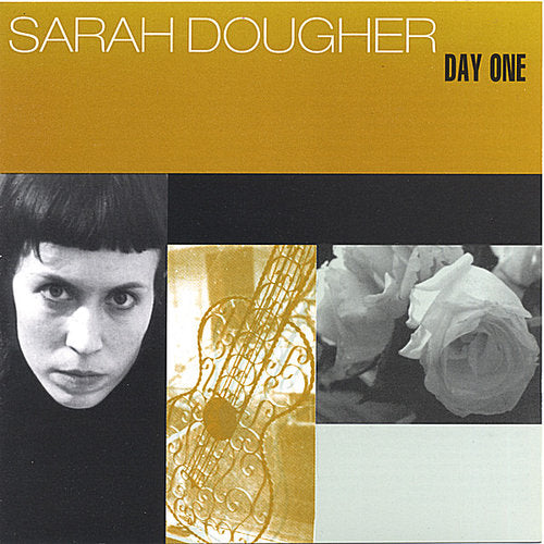Sarah Dougher - Day One