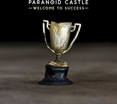 Paranoid Castle - Welcome to Success