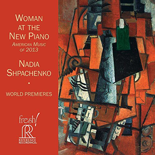 Nadia Shpachenko - Woman at the New Piano