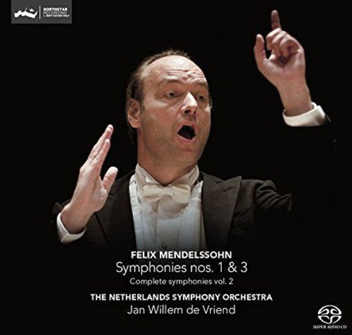 Mendelssohn/ Vriend/ Netherlands Sym Orch - Syms 1 & 3