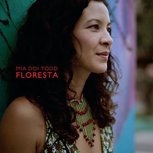 Mia Todd Doi - Floresta