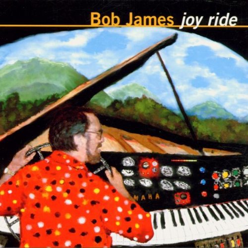 Bob James - Joy Ride