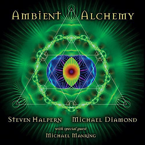 Steven Halpern / Michael Diamond - Ambient Alchemy