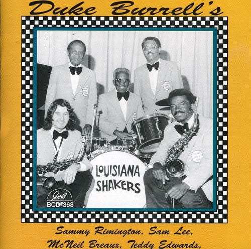 Duke Burrell Louisiana Shakers - Duke Burrell's Louisiana Shakers