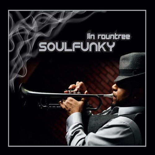 Lin Rountree - Soulfunky