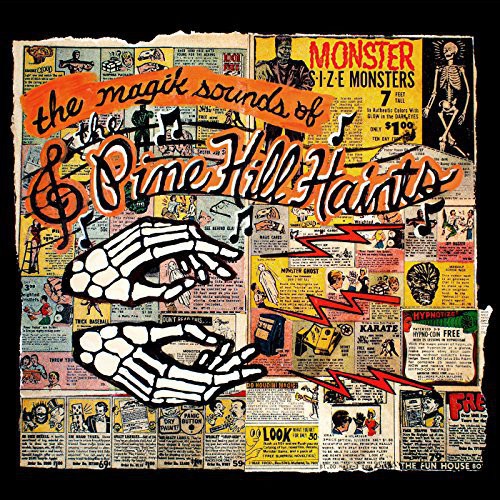 Pine Hill Haints - Magik Sounds of the Pine Hill Haints