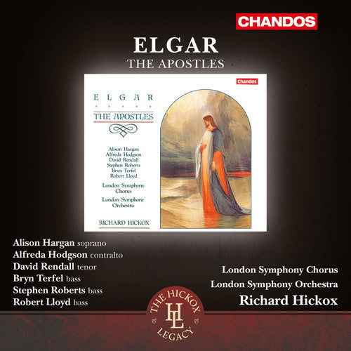 Elgar/ Hargan/ Hodgson/ Rendall/ Terfel/ Lloy - Apostles