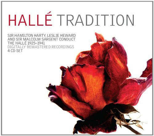 Halle Orchestra/ Harty/ Sargent/ Heward - Halle Tradition