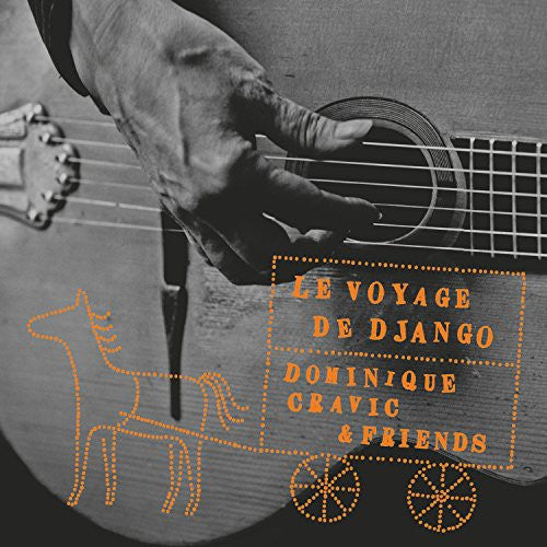 Dominique Cravic - Le Voyage de Django