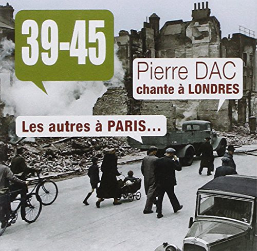 39-45 - Pierre Dac Chante a Londres Les Au