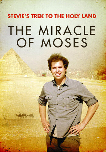 Stevie's Trek to the Holy Land: Miracle of Moses