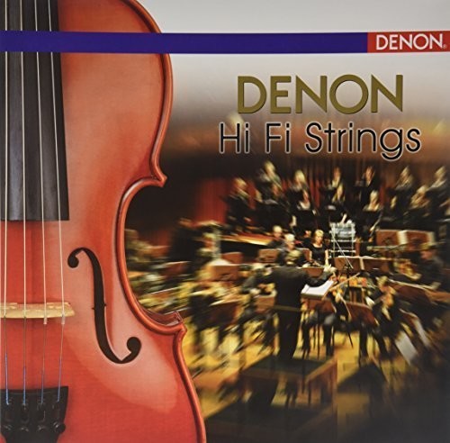 Denon Hi Fi Strings/ Various - Various Artist : Denon Hi Fi Strings