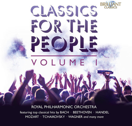 Royal Philharmonic Orchestra/ Royal Phil Orch - Classics for the People 1