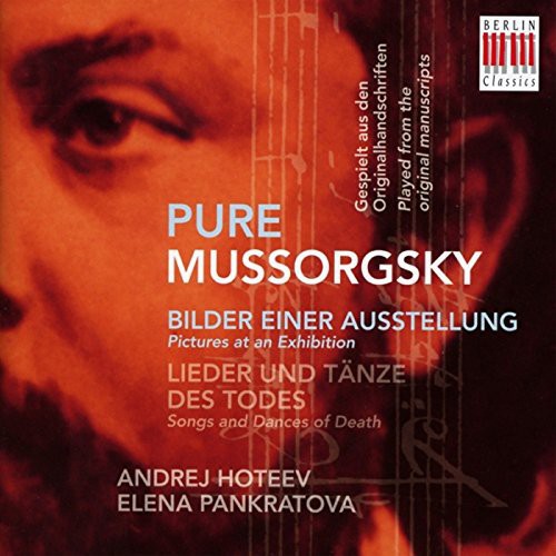 Andrej Hoteev Elena Pankra - Pure Mussorgsky-Pictures at An Exhibition & Songs