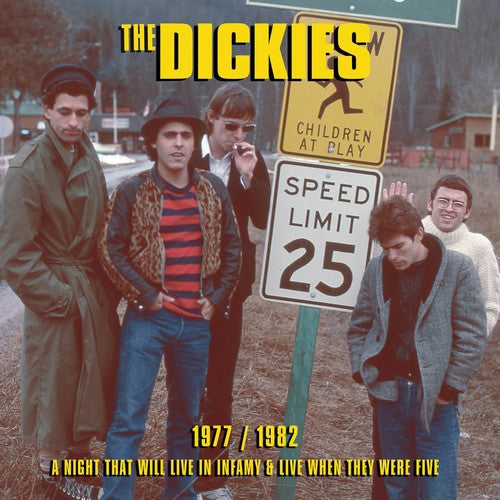 The Dickies - 1977/1982 a Night That Will Live in Infamy & Live
